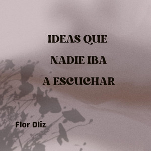 no siempre by Flor Dliz