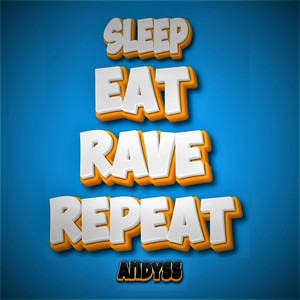 Sleep Eat Rave Repeat
