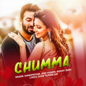Shreepritam, Jemi Yasmin & Bonny rap - CHUMMA