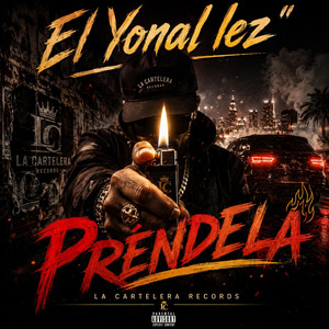 Prendela by La Cartelera Records Album Cover