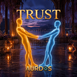 Trust by Aurdos