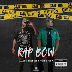 Rap Bow by Verbo Flow, Malcom Produce