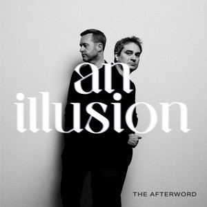 An Illusion by The Afterword