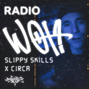 Radio Wot? by Slippy Skills, Circa