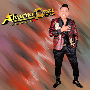 Alvarito Cruz - Nostalgias