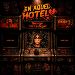 En Aquel Hotel by George Percastegui!