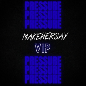 pressure VIP