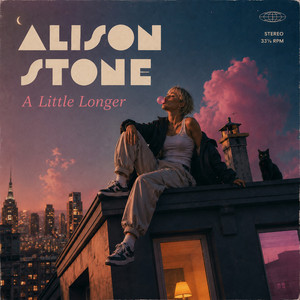 A Little Longer by Alison Stone