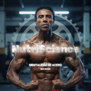 Mentalidad De Acero by Team NutriScience
