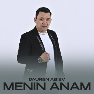 Dauren Abiev - Menin Anam