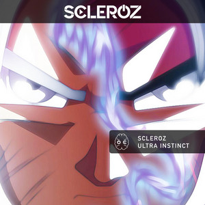 Scleroz - Ultra Instinct theme (Scleroz remix)
