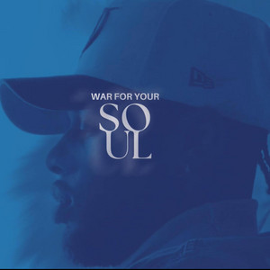 War For Your Soul
