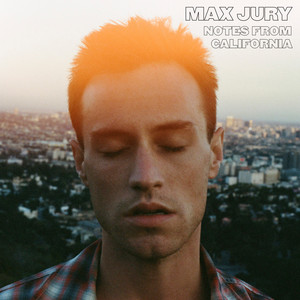 L.A. Rain (Notes From California) by Max Jury