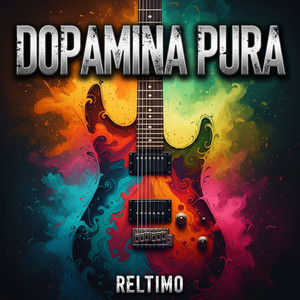 Dopamina pura by Reltimo