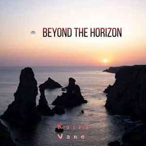 Beyond the Horizon by Kairo Vane