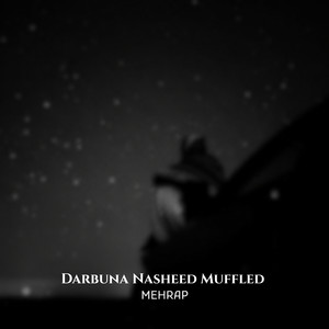 Darbuna Nasheed Muffled by Mehrap