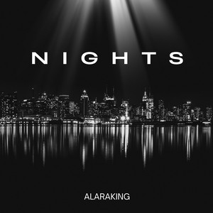 Nights by ALARAKING