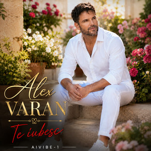 Te Iubesc by Alex Varan