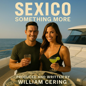 Something More by SEXICO NATION