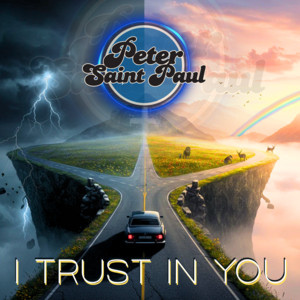 I Trust In You by Peter Saint Paul