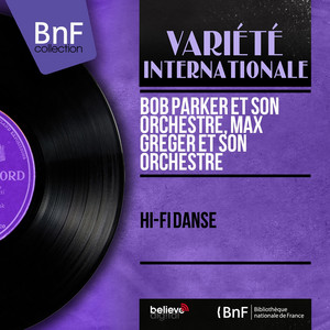 Hi-Fi danse (Mono version)
