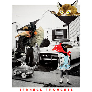 Strange Thoughts by ØZWALD