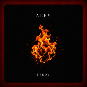 Alev by Ferov