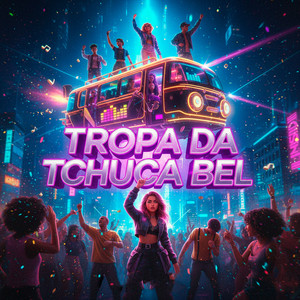 TROPA DA TCHUCA BEL by DJAY VMC, Dj Tchouzen, MC MAYAH, Mc Gw