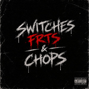 Switches Frts & Chops by 29Nell