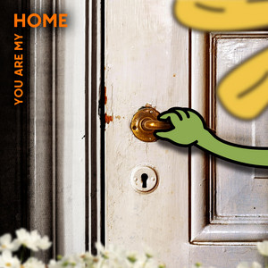 You Are My Home by Instantoiz
