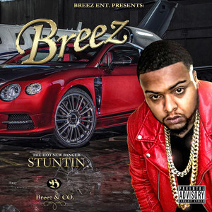 STUNTIN by BREEZ