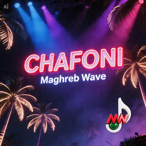Chafoni by Maghreb Wave