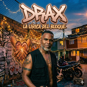 FIESTA by DRAX LA LÍRICA DEL BLOQUE