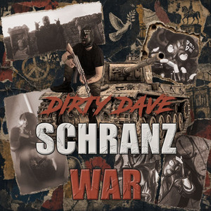 Schranz War by Dirty Dave