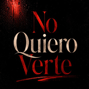 No Quiero Verte by Kdafi