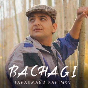 Farahmand Karimov - Bachagi