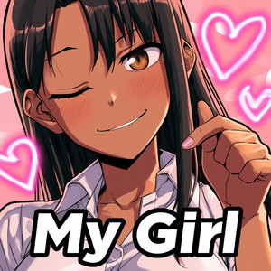 My Girl by Mightycore