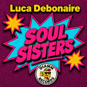 Soul Sisters by Luca Debonaire