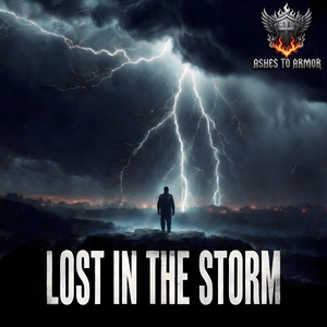 Lost In The Storm by Ashes to Armor