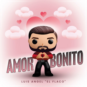 Luis Angel "El Flaco" - Amor Bonito
