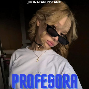 Profesora by jhonatan piscano