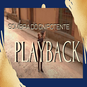 Thyago Soares - Sombra do Onipotente (Playback)