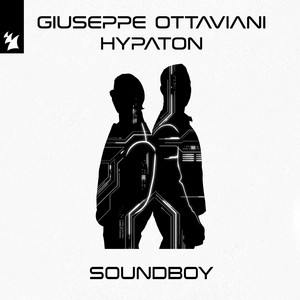 Soundboy - Extended Mix by Giuseppe Ottaviani, Hypaton