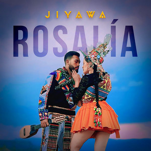 Jiyawa - Rosalía