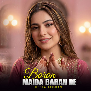 Heela Afghan - Baran Maida Baran De