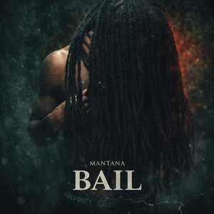 Bail by Mantana
