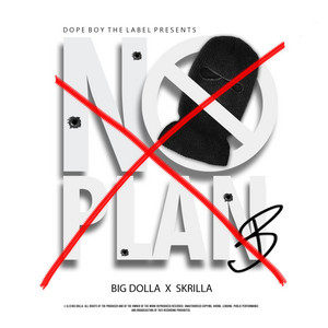 No Plan B (feat. Skrilla)