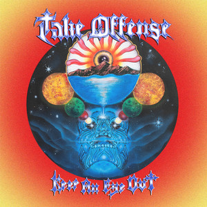 Keep an Eye Out by Take Offense