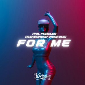 For Me - Radio Edit