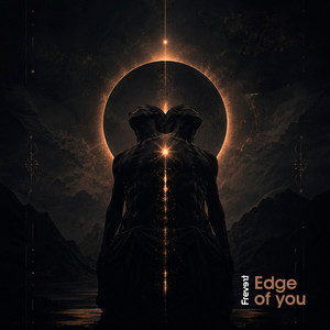 Edge of you by Frevert